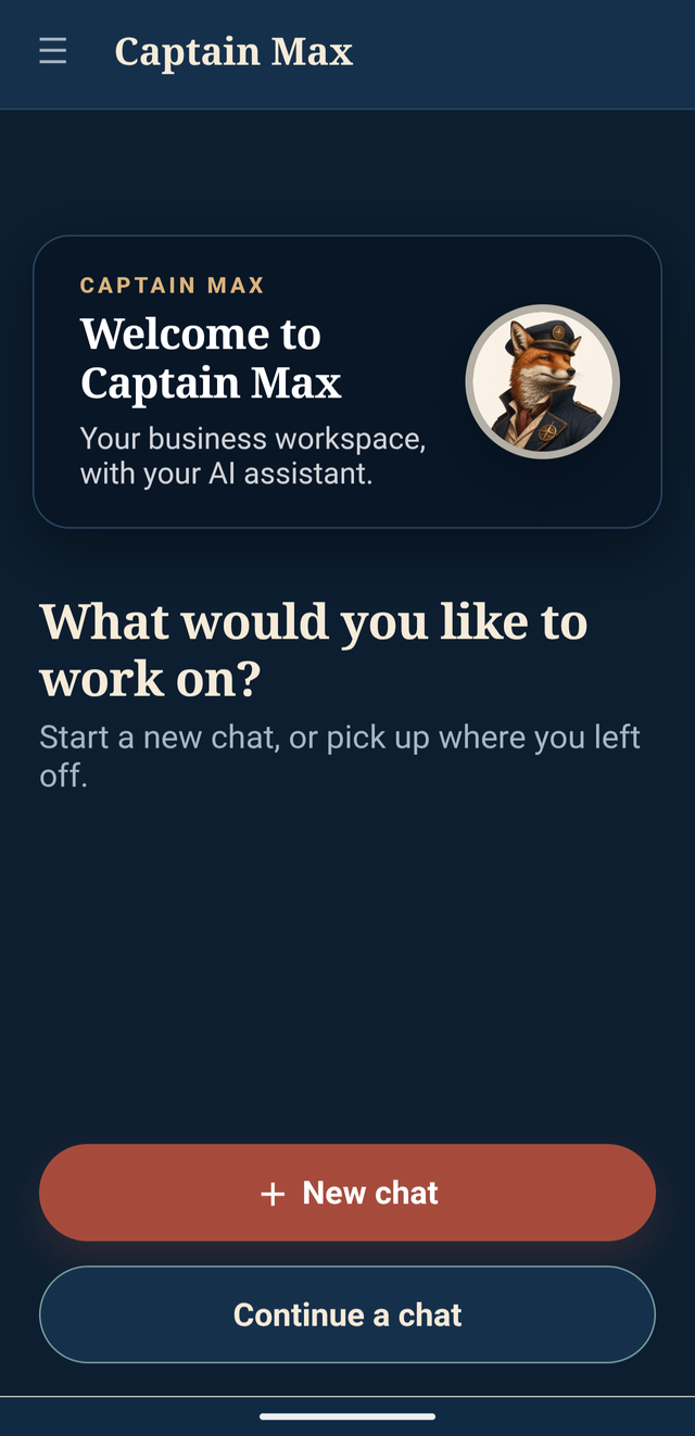 The Captain Max app on a phone, showing a welcome card and the question “What would you like to work on?” with New chat and Continue a chat buttons